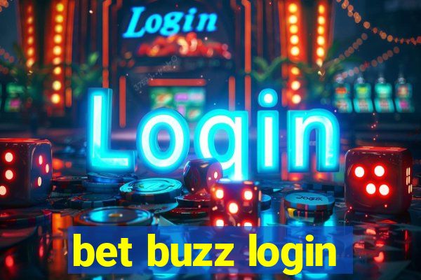 bet buzz login