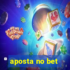 aposta no bet