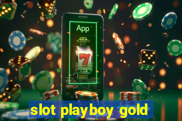 slot playboy gold