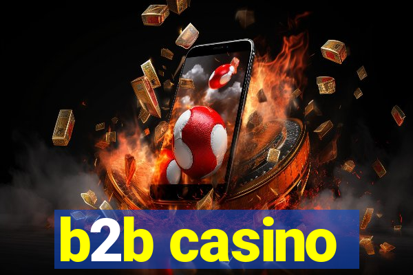 b2b casino