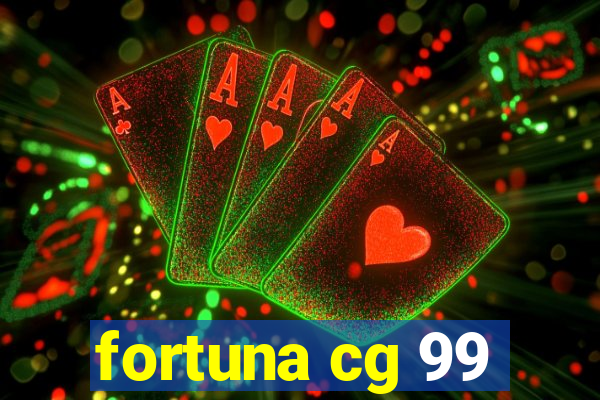 fortuna cg 99