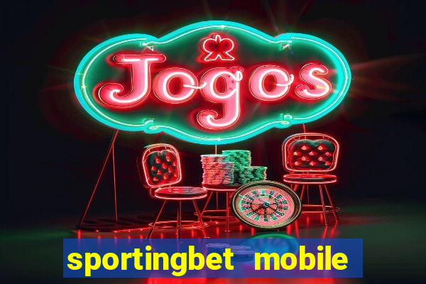 sportingbet mobile app download