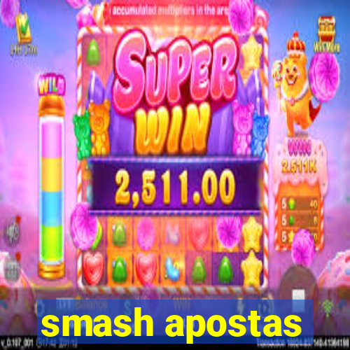 smash apostas