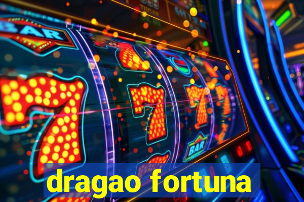 dragao fortuna