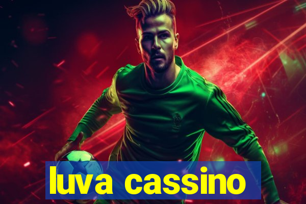 luva cassino