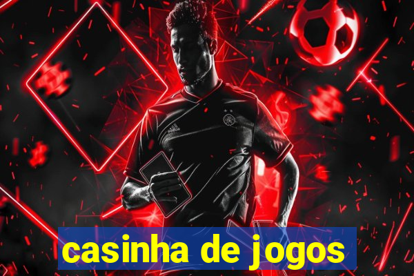 casinha de jogos