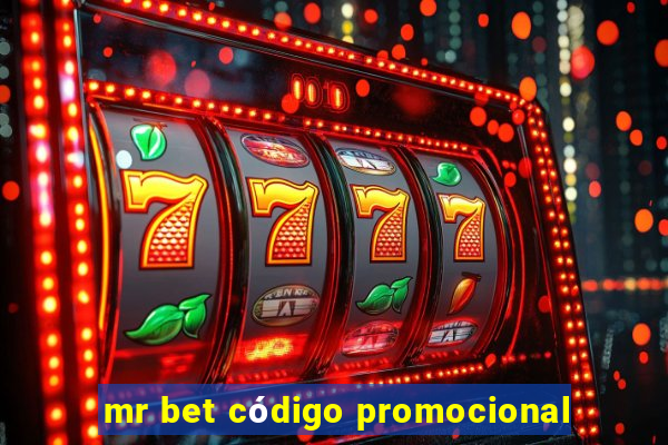 mr bet código promocional