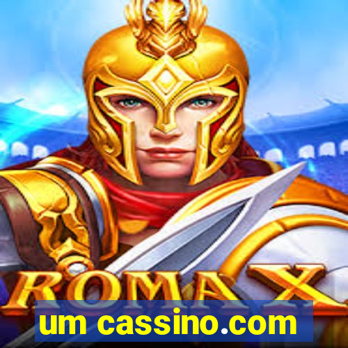 um cassino.com