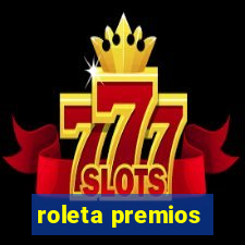 roleta premios