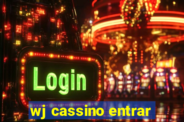 wj cassino entrar