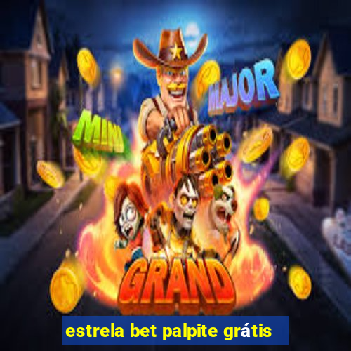 estrela bet palpite grátis