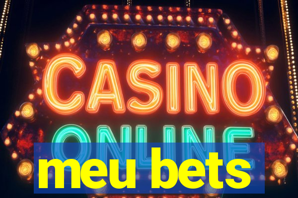 meu bets