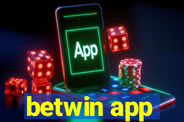 betwin app