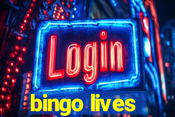 bingo lives