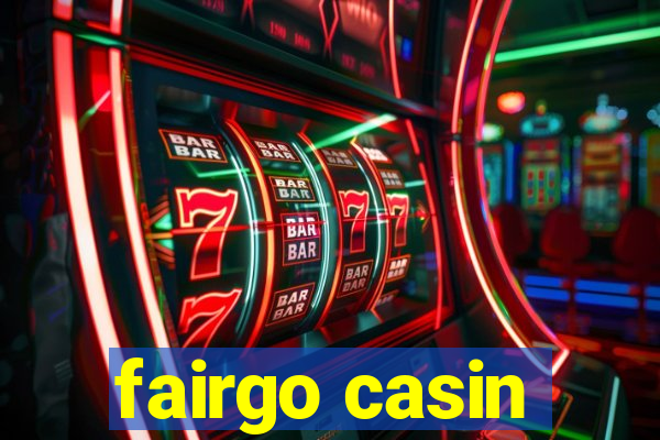 fairgo casin