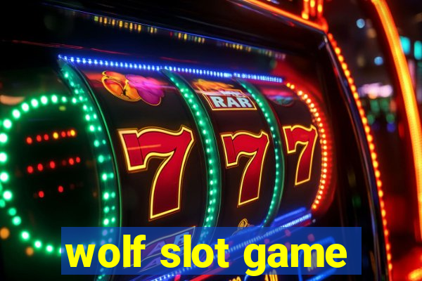 wolf slot game