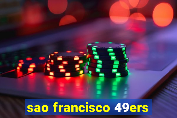 sao francisco 49ers