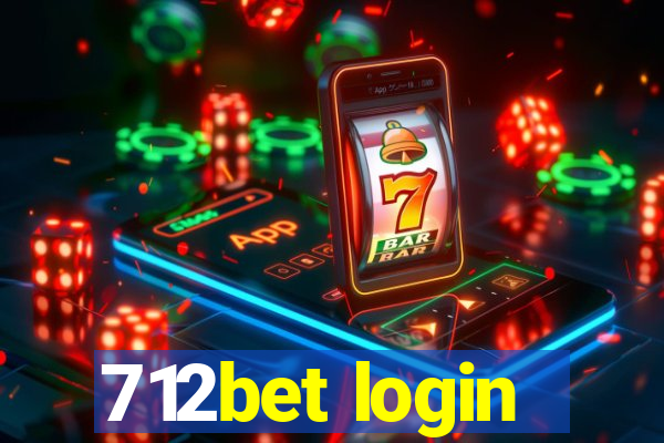 712bet login