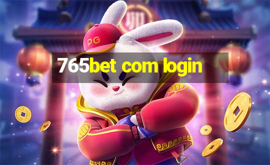 765bet com login