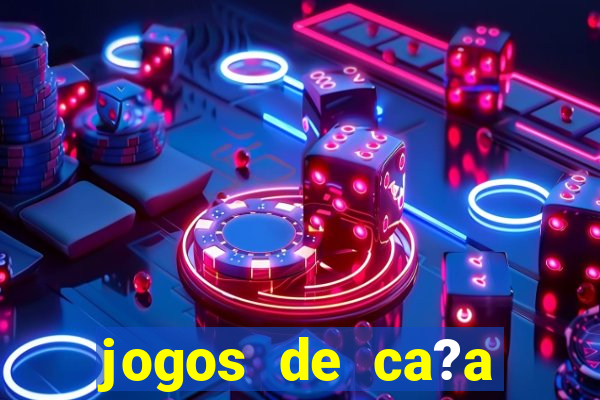 jogos de ca?a níqueis no click jogos