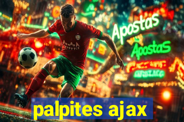 palpites ajax