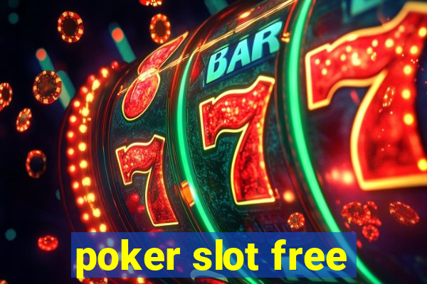 poker slot free