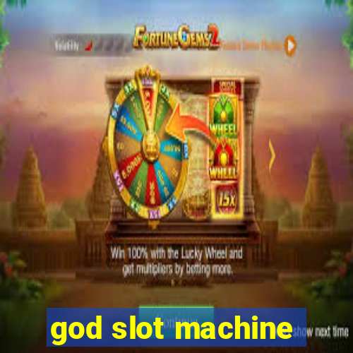 god slot machine