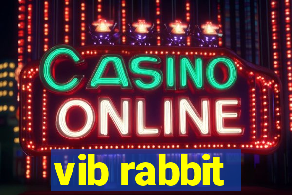 vib rabbit