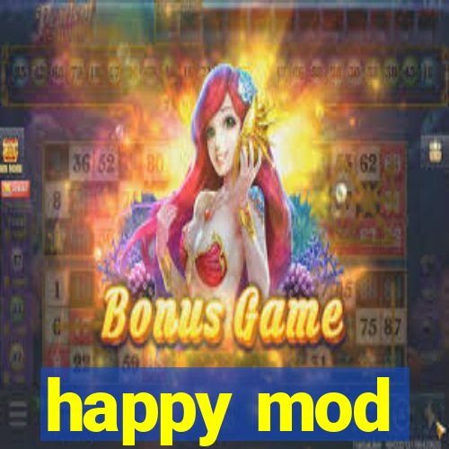 happy mod