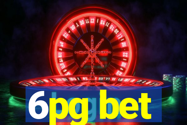 6pg bet