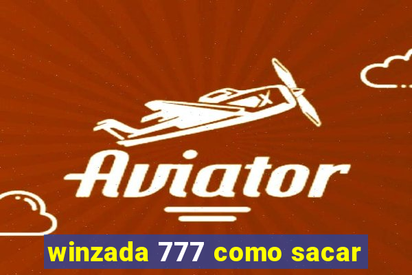 winzada 777 como sacar