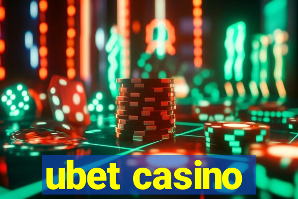 ubet casino