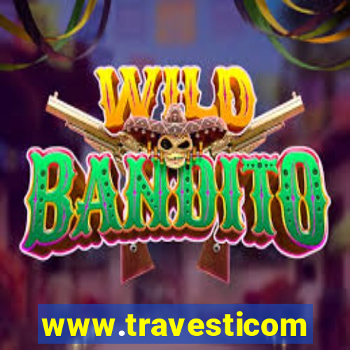 www.travesticomlocal