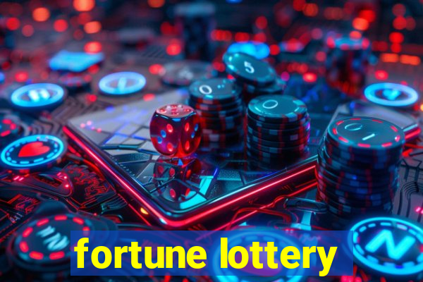 fortune lottery