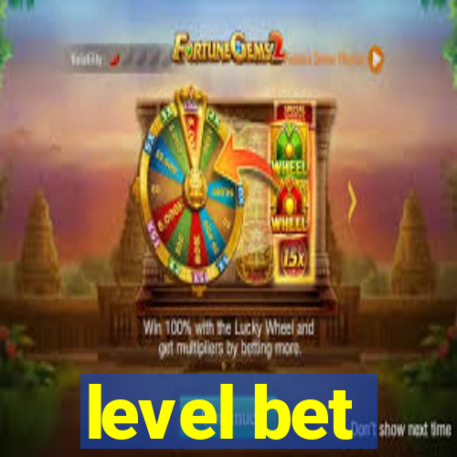 level bet