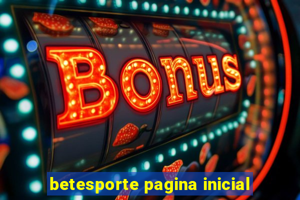 betesporte pagina inicial