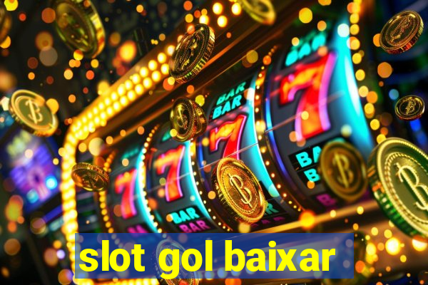 slot gol baixar