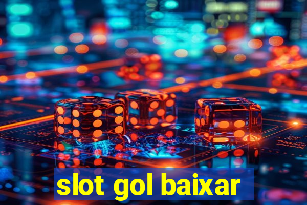 slot gol baixar