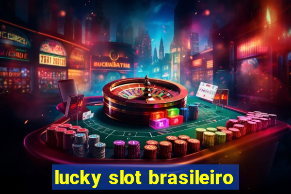 lucky slot brasileiro