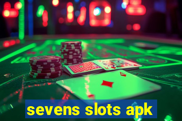 sevens slots apk