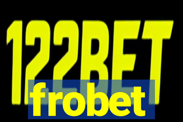 frobet