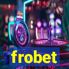 frobet