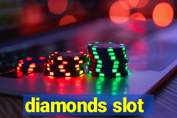 diamonds slot