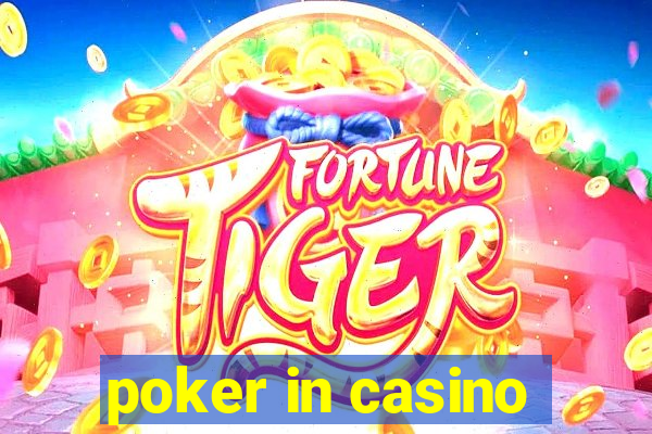 poker in casino