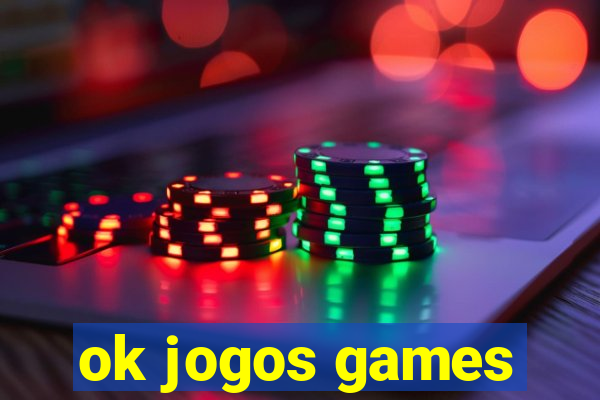 ok jogos games