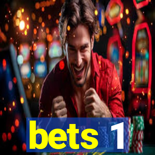 bets 1