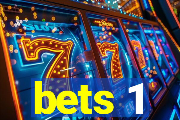 bets 1