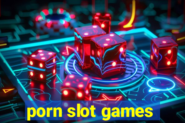 porn slot games