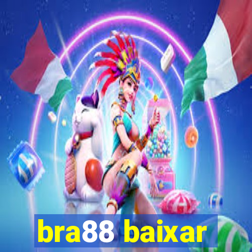 bra88 baixar