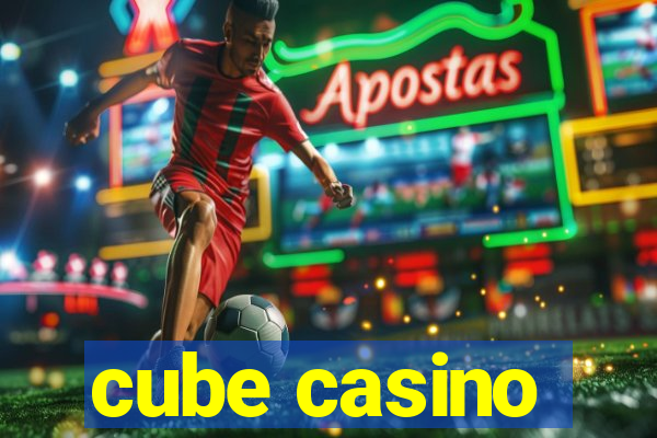 cube casino